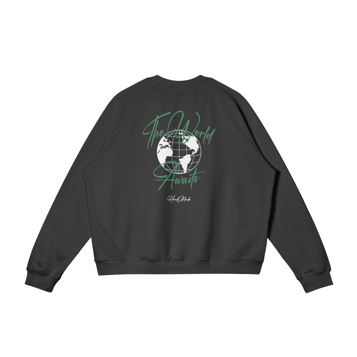 "THE WORLD AWAITS" SWEATSHIRT - BLACK